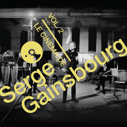 Le Cinéma de Serge Gainsbourg Volume 2 - Serge Gainsbourg - Vinyle
