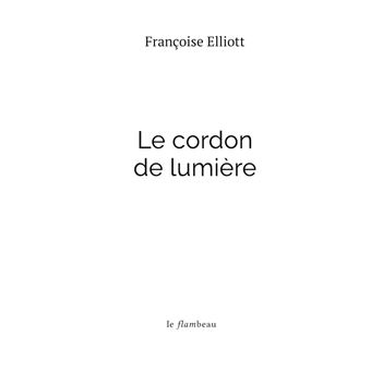 Le cordon de lumière