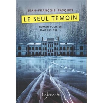 Le seul témoin