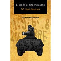 El 68 en el cine mexicano