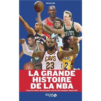 La grande histoire de la NBA