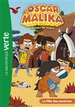 Oscar et Malika 09 - La fille des cavernes