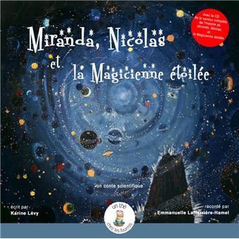 Miranda, Nicolas et la Magicienne étoilée