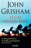 Le cas Nelson Kerr