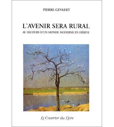 L'avenir sera rural