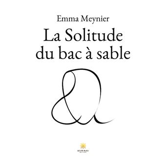 La solitude du bac à sable