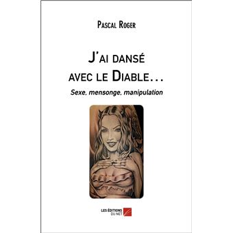 J'ai dansé avec le Diable…