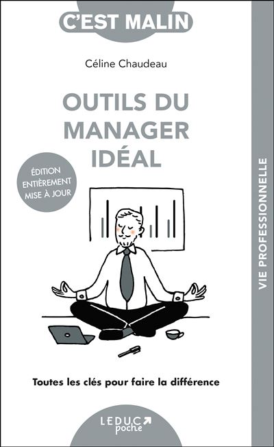 Outils du manager idéal, c'est malin