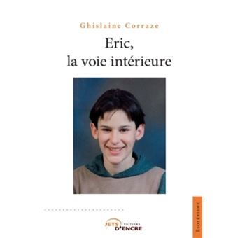 Eric, la voie intérieure