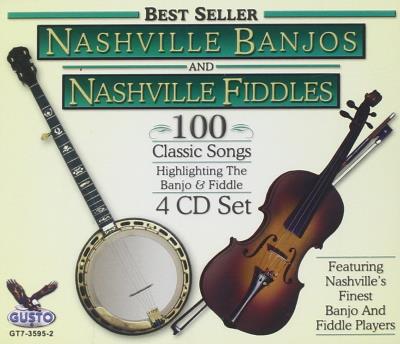 Nashville banjos and nashville fiddles 100 classic songs