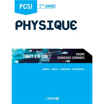 Physique Pcsi 1ere Annee Cours Exercices Corriges Broche Arnaud Raoux Achat Livre Fnac