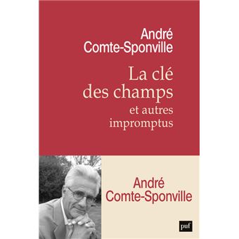 La clé des champs et autres impromptus