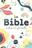 La Bible à lire en famille, sans DC, version Parole de Vie
