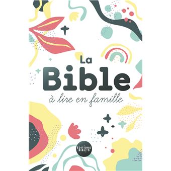 La Bible à lire en famille, sans DC, version Parole de Vie