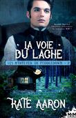 La voie du lâche