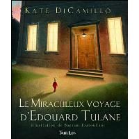 Le miraculeux voyage d'Edouard Tulane