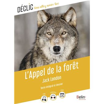 L'appel de la forêt - Texte intégral (Poche 2014), de Jack London, Jean  Muray, Henri Galeron