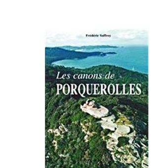 Les canons de Porquerolles