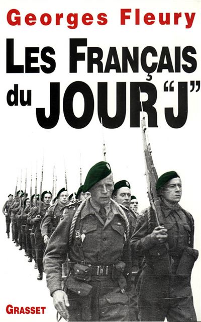 Les français du jour J - Georges Fleury - broché