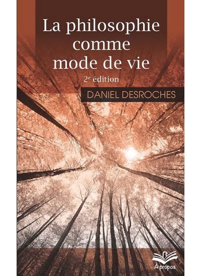 La philosophie comme mode de vie