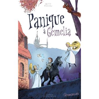 Panique à Gémelia