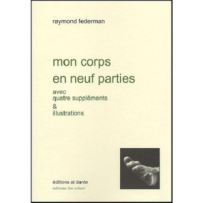 Mon corps - Raymond Federman - broché