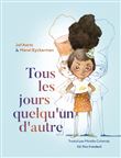 Tous les jours quelqu'un d'autre