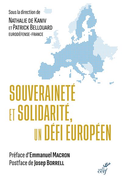 Souveraineté et solidarité, un défi européen -  Collectif - broché