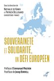 Souveraineté et solidarité, un défi européen