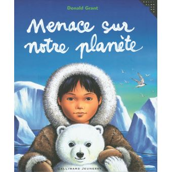 Menace Sur Notre Planete Cartonne Donald Grant Achat Livre Fnac