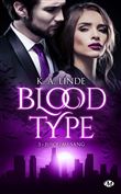 Blood Type, T3 : Jusqu'au sang