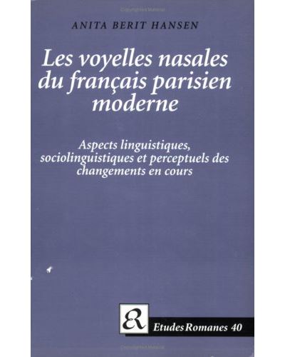 Voyelles nasales du francais parisien moderne