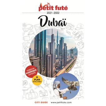 Guide Dubaï 2021-2022 Petit Futé