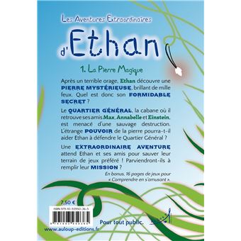 Les aventures extraordinaires d'ethan,1:la pierre magique