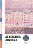 Les couleurs du cinéma - L'histoire des films en 50 palettes