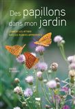 Des papillons dans mon jardin
