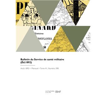 Bulletin du Service de santé militaire