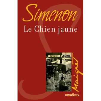 le chien jaune de simenon le chien jaune de simenon
