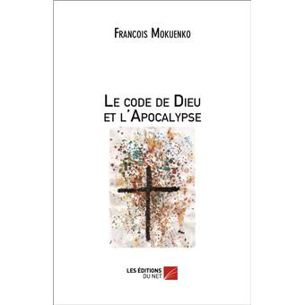 Le code de Dieu et l'Apocalypse