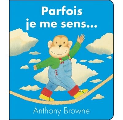 Parfois je me sens ... (tout carton)