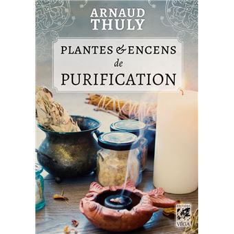 Plantes et encens de purification