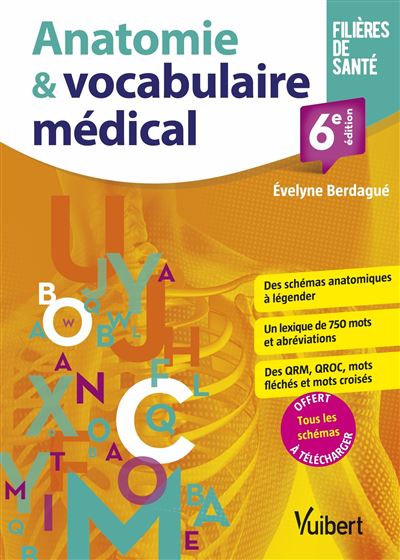 Anatomie et vocabulaire médical - Evelyne Berdagué-Boutet - broché