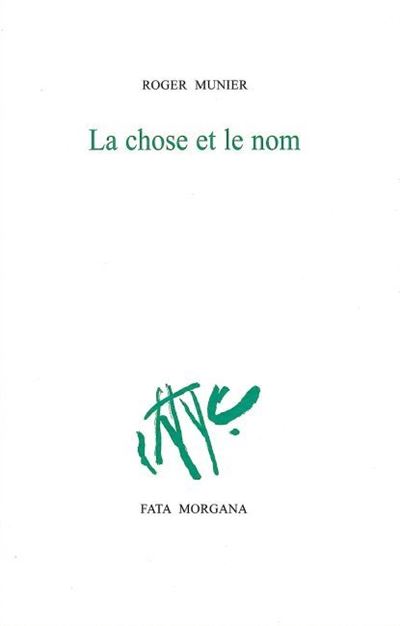 La chose et le nom