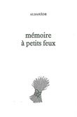 Mémoire à petits feux