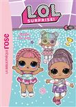 L.O.L. Surprise ! 11 - Rivales d'un jour