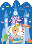Disney Princesses - Vive le coloriage ! (Château - Cendrillon)