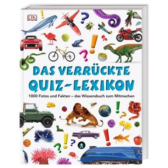 DAS VERRUECKTE QUIZ LEXIKON-DK