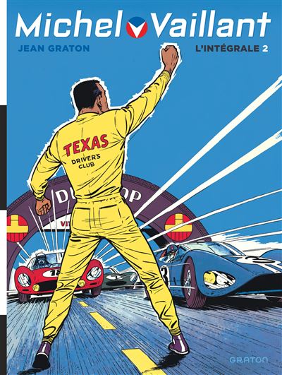 Michel Vaillant, L'Intégrale - Michel Vaillant, L'intégrale, tome 2 (Volumes 4 à 6) (réédit