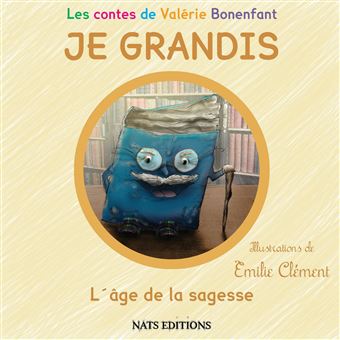 JE GRANDIS L'âge de la sagesse