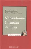 S'abandonner à l'amour de Dieu